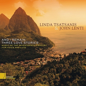 Tatsanis Linda/John Lenti - And I Remain: Three Love Stories i gruppen CD / Klassiskt,Övrigt hos Bengans Skivbutik AB (4047933)