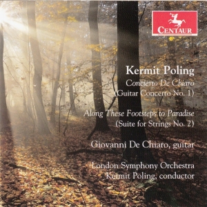 K. Poling - Concerto De Chiaro - Along These Footsteps To Paradise i gruppen CD / Klassiskt,Övrigt hos Bengans Skivbutik AB (4048213)