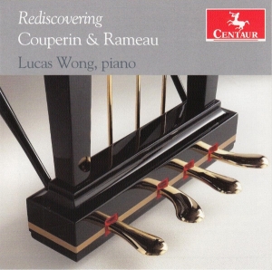 Lucas Wong - Rediscovering Couperin & Rameau i gruppen CD / Klassiskt,Övrigt hos Bengans Skivbutik AB (4048253)