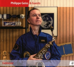 Philippe Geiss - Galaxsax i gruppen CD / Klassiskt,Övrigt hos Bengans Skivbutik AB (4048335)