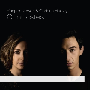 Nowak Kacper/Christia Hudziy - Contrastes i gruppen CD / Klassiskt,Övrigt hos Bengans Skivbutik AB (4048338)