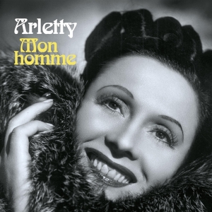 Arletty - Mon Homme i gruppen VINYL / Pop-Rock hos Bengans Skivbutik AB (4048390)