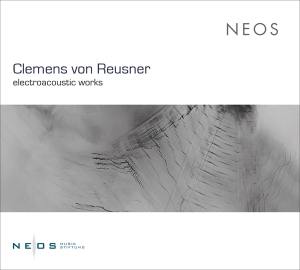 Clemens Von Reusner - Electroacoustic Works i gruppen CD / Klassiskt,Övrigt hos Bengans Skivbutik AB (4048396)