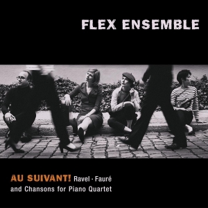 Flex Ensemble - Au Suivant! i gruppen CD / Klassiskt,Övrigt hos Bengans Skivbutik AB (4048400)