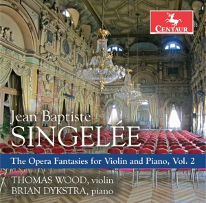 J.B. Singelee - Opera Fantasies For Violin & Piano Vol.2 i gruppen CD / Klassiskt,Övrigt hos Bengans Skivbutik AB (4048411)