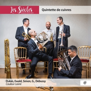 Les Siecles - Couleur Cuivre - Quintette De Cuivres i gruppen CD / Klassiskt,Övrigt hos Bengans Skivbutik AB (4048830)