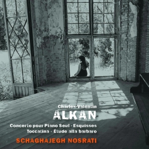 Schaghajegh Nosrati - Charles-Valentin Alkan i gruppen CD / Klassiskt,Övrigt hos Bengans Skivbutik AB (4048841)