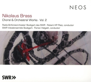 Nikolaus Brass - Choral & Orchestral Works Vol.2 i gruppen CD / Klassiskt,Övrigt hos Bengans Skivbutik AB (4048860)