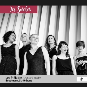 Les Pleiades - Beethoven/Schonberg - Sextuor a Cordes i gruppen CD / Klassiskt,Övrigt hos Bengans Skivbutik AB (4048863)