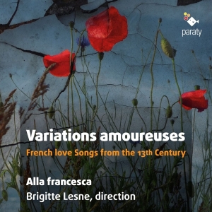 Alla Francesca - Variations Amoureuses i gruppen CD / Klassiskt,Övrigt hos Bengans Skivbutik AB (4048899)