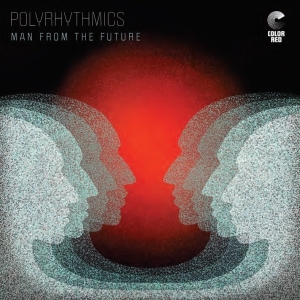 Polyrhythmics - Man From The Future i gruppen VI TIPSAR / Julklappstips CD hos Bengans Skivbutik AB (4048902)