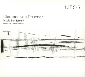 Clemens Von Reusner - Ideale Landschaft i gruppen CD / Klassiskt,Övrigt hos Bengans Skivbutik AB (4049595)