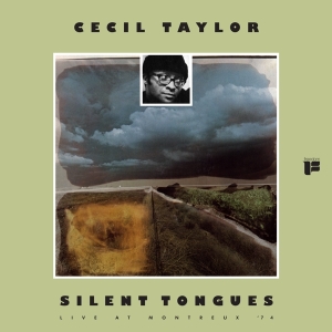 Cecil Taylor - Silent Tongues i gruppen VI TIPSAR / Julklappstips Vinyl hos Bengans Skivbutik AB (4049690)