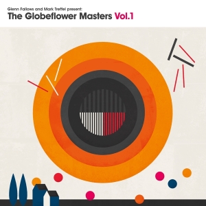 Glenn & Mark Treffel Fallows - Globeflower Masters Vol.1 i gruppen CD / Pop-Rock,Övrigt hos Bengans Skivbutik AB (4049701)