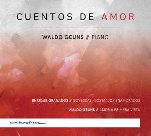 Waldo Geuns - Cuentos De Amor i gruppen CD / Klassiskt,Övrigt hos Bengans Skivbutik AB (4049705)