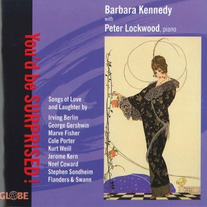 Barbara Kennedy - You'd Be Surprised, Songs i gruppen CD / Klassiskt,Övrigt hos Bengans Skivbutik AB (4049742)