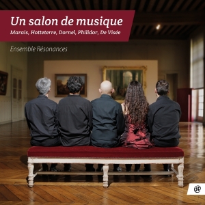 Ensemble Resonances - Un Salon De Musique i gruppen CD / Klassiskt,Övrigt hos Bengans Skivbutik AB (4049930)