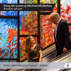 Mclaren Kim/Michael Mcmahon - Amours Vecues i gruppen CD / Klassiskt,Övrigt hos Bengans Skivbutik AB (4049933)