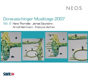Thomalla/Saunders - Donaueschinger Musiktage 2007 Vol.2 i gruppen CD / Klassiskt,Övrigt hos Bengans Skivbutik AB (4050150)