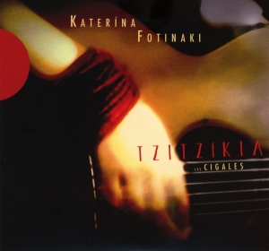 Katerina Fotinaki - Tzitzikia i gruppen CD / Klassiskt,Övrigt hos Bengans Skivbutik AB (4050698)