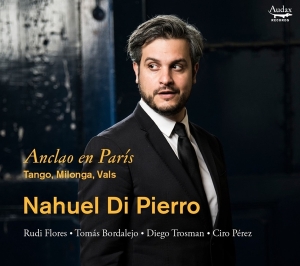 Nahuel Di Pierro - Anclao En Paris i gruppen CD / Klassiskt,Övrigt hos Bengans Skivbutik AB (4051011)