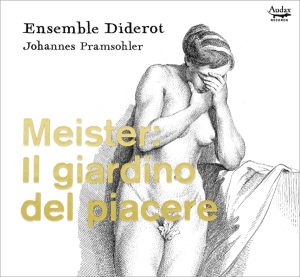 Meister J.F. - Il Giardino Del Piacere i gruppen CD / Klassiskt,Övrigt hos Bengans Skivbutik AB (4051016)