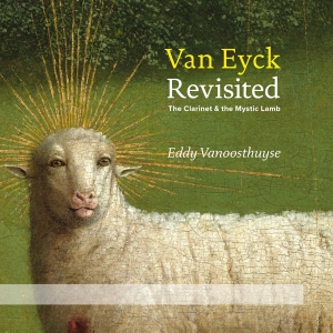 Eddy Vanoosthuyse - Van Eyck Revisited (Cd+Dvd) i gruppen CD / Klassiskt,Övrigt hos Bengans Skivbutik AB (4051241)