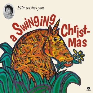 Ella Fitzgerald - Ella Wishes You A Swinging Christmas i gruppen VINYL / Jazz,Julmusik,Pop-Rock hos Bengans Skivbutik AB (4051305)