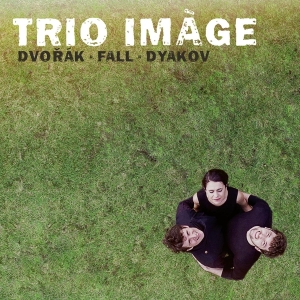 Trio Image - Dvorak & Fall & Dyakov i gruppen CD / Klassiskt,Övrigt hos Bengans Skivbutik AB (4051520)