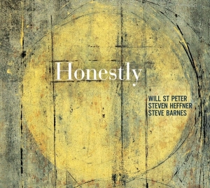 St. Peter Will / Steven Heffner / Steve Barnes - Honestly i gruppen CD / Jazz hos Bengans Skivbutik AB (4051530)