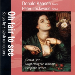 Donald Kaasch - Oh Fair To See i gruppen CD / Klassiskt,Övrigt hos Bengans Skivbutik AB (4051596)