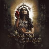 CATALYST CRIME - CATALYST CRIME (DIGIPACK) i gruppen CD / Hårdrock hos Bengans Skivbutik AB (4051723)