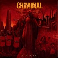 Criminal - Sacrificio (180Gr Black Vinyl) i gruppen VINYL / Hårdrock,Svensk Musik hos Bengans Skivbutik AB (4052100)