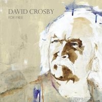 David Crosby - For Free i gruppen ÖVRIGT / -Start LP3 hos Bengans Skivbutik AB (4053545)