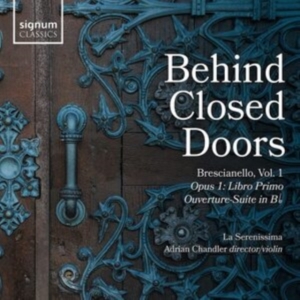 Brescianello Giuseppe Antonio - Behind Closed Doors i gruppen Externt_Lager / Naxoslager hos Bengans Skivbutik AB (4053767)