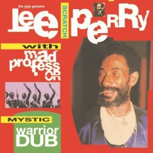 Perry Lee Scratch / Mad Professor - Mystic Warrior Dub i gruppen CD / Reggae hos Bengans Skivbutik AB (4053955)