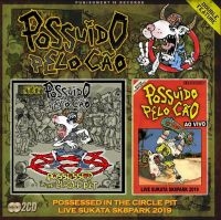 Possuído Pelo Cão - Possessed In The Circle Pit i gruppen CD / Hårdrock hos Bengans Skivbutik AB (4054000)