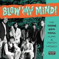 Various Artists - Blow My Mind! The Doré-Era-Mira Pun i gruppen CD / Rock hos Bengans Skivbutik AB (4054215)