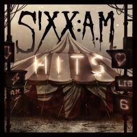 Sixx:A.M - Hits i gruppen CD / Pop-Rock hos Bengans Skivbutik AB (4054339)