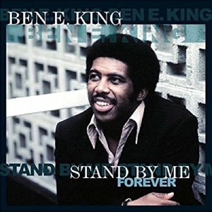 Ben E. King - Stand By Me Forever i gruppen VINYL / Pop-Rock,RnB-Soul,Övrigt hos Bengans Skivbutik AB (4054574)