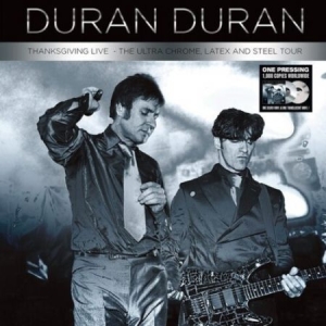 Duran Duran - Thanksgiving Live: The Ultra Chrome, Lat i gruppen VINYL / Pop-Rock hos Bengans Skivbutik AB (4054836)