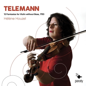 Helene Houzel - Telemann 12 Fantasias For Violin Without Bass, 1753 i gruppen CD / Klassiskt,Övrigt hos Bengans Skivbutik AB (4056004)