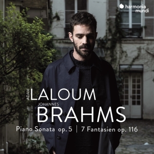 Adam Laloum - Brahms Piano Sonata Op. 5 / 7 Fantasien Op. 116 i gruppen CD / Klassiskt,Övrigt hos Bengans Skivbutik AB (4056016)