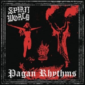 Spiritworld - Pagan Rhythms i gruppen CD / Punk hos Bengans Skivbutik AB (4058118)