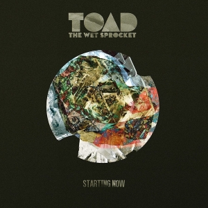 Toad The Wet Sprocket - Starting Now i gruppen VI TIPSAR / Julklappstips CD hos Bengans Skivbutik AB (4060733)