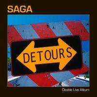 Saga - Detours (Live) i gruppen VINYL / Pop-Rock hos Bengans Skivbutik AB (4061564)