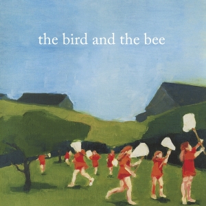 Bird And The Bee - Bird And The Bee i gruppen VI TIPSAR / Julklappstips CD hos Bengans Skivbutik AB (4064256)