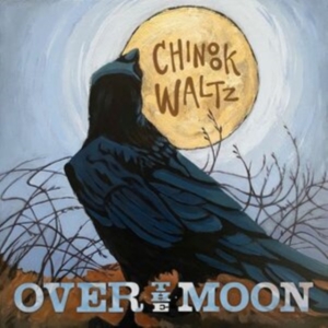 Over The Moon - Chinook Waltz i gruppen CD / Elektroniskt,Svensk Folkmusik,World Music hos Bengans Skivbutik AB (4065201)