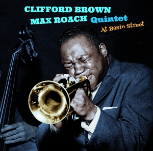 Clifford & Max Roach -Quintet- Brown - At Basin Street i gruppen CD / Jazz hos Bengans Skivbutik AB (4067695)