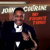 John Coltrane - My Favorite Things i gruppen CD / Jazz hos Bengans Skivbutik AB (4067712)